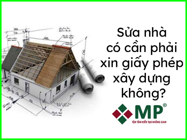 sửa nhà có phải xin phép không