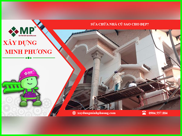 sửa nhà sao cho đẹp