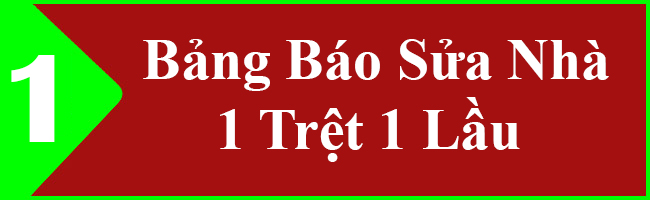 báo giá sửa nhà 1 trệt 1 lầu