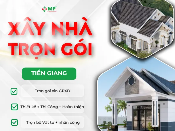 giá xây nhà trọn gói Tiền Giang 2026